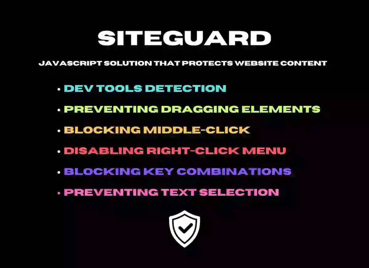 A JavaScript utility to detect dev tools and block right-click, drag, and key shortcuts for web content protection.
